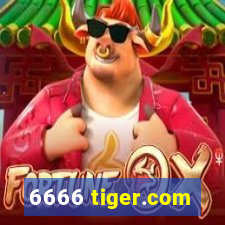 6666 tiger.com